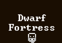 Losing is fun. L’incredibile storia di Dwarf Fortress: da freeware di nicchia a top-seller su Steam