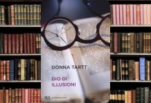 Dio di illusioni di Donna Tartt